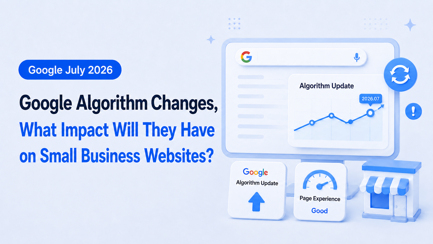 July 2026 Google algorithm volatility: what it means for small business homepages